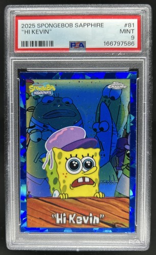 2025 Topps Chrome SpongeBob Squarepants Sapphire Hi Kevin #81 PSA 9