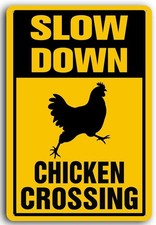 Aluminum Slow Down Chicken Crossing Sign Slow Down Signs Metal, 8 x 12 Inch