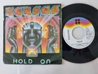 Kansas - Hold on 7'' Vinyl Holland