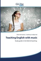 Teaching English With Music Study Guide In The Field Of Teaching Taschenbuch
