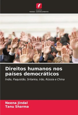 Direitos humanos nos países democráticos Neena Jindal (u. a.) Taschenbuch 2024
