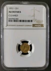 1853 $1 Liberty Head Gold Dollar NGC AU Details Cleaned