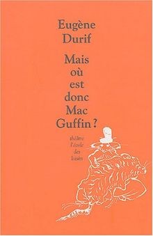 Mais où est donc Mac Guffin ? von Durif, Eugène | Buch | Zustand sehr gut