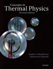 Concepts in Thermal Physics (Second edition) by Blundell