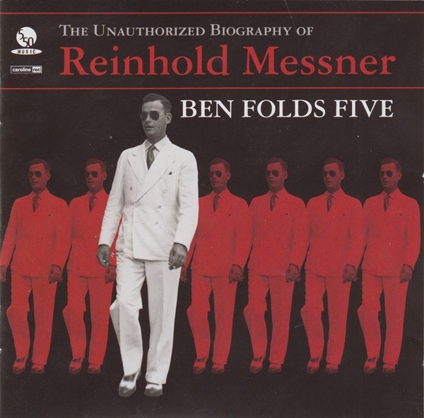 Ben Folds Five / The Unauthorized Biography Of Reinhold Messner *NEW CD*