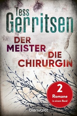Der Meister / Die Chirurgin (EXKLUSIV nur bei Hugendubel!) | Tess Gerritsen
