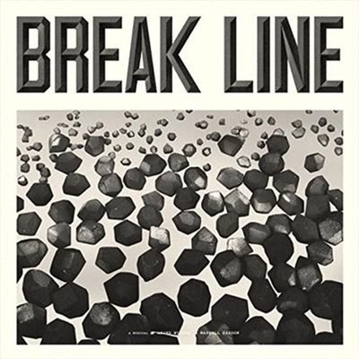 Break Line The Musical - Anand Wilder And Maxwell Kardon Compact Disc