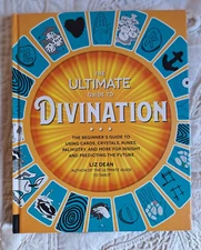 Ultimate Guide to Divination Beginners Guide to Using Cards Crystals Tarot HC