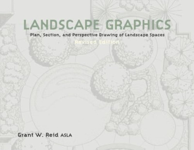 Landscape Graphics - Paperback NEW Reid, Grant W. 2002-10-28