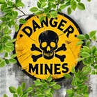 Vintage "DANGER MINES" Tin Metal Signs -8*8 Inch Round Aluminum Rustic Dec
