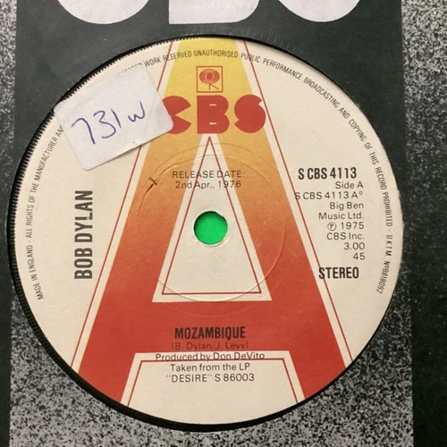 Bob Dylan 7” Demo / Promo Single “Mozambique “ CBS Records A1 1976 “Oh! Sister “