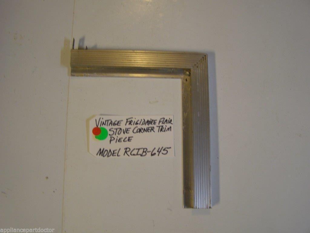 Model RCIB-645 Vintage Frigidaire Flair Stove Corner Trim
