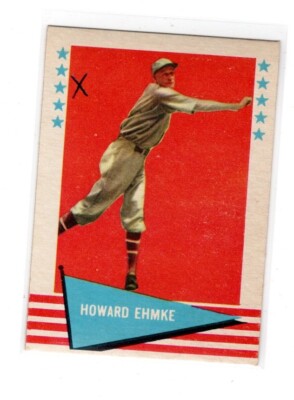 1961 Fleer #21 Howard Ehmke Has Writing On It