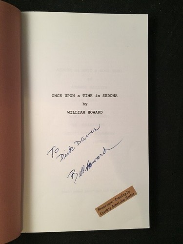 William HOWARD / Once Upon a Time in Sedona SIGNED FIRST PRINTING 1st ed 1992 - 第 2/2 張圖片