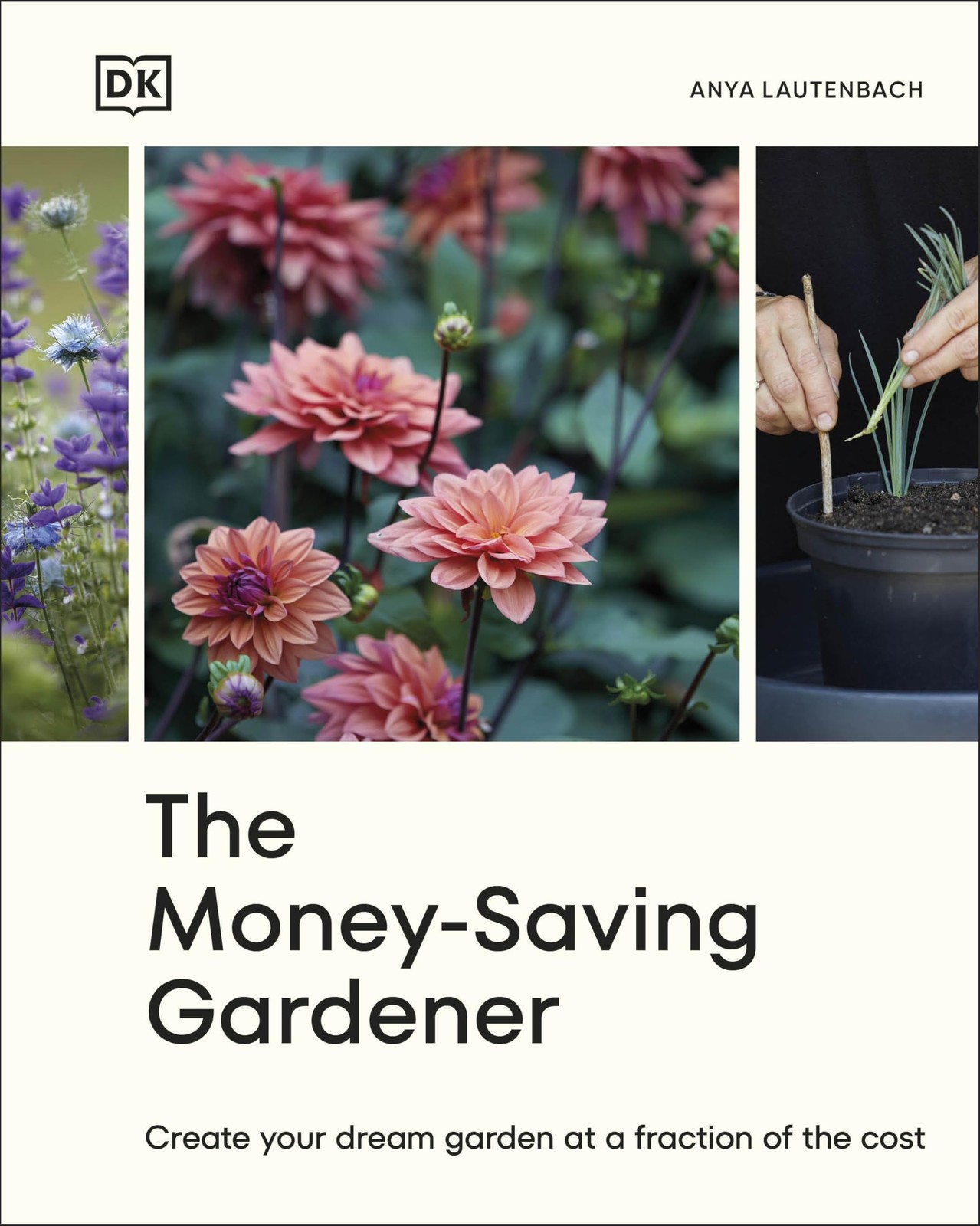 The Money-Saving Gardener by Anya Lautenbach (Hardback Book) - Image 10