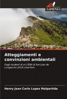 Henry Jean Carlo Lopez Malpartida | Atteggiamenti E Convinzioni Ambientali