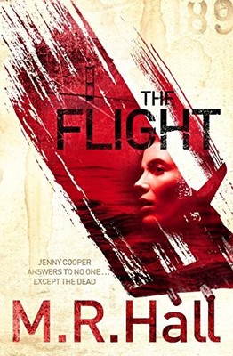 The Flight (Coroner Jenny Cooper Series),Matthew Hall