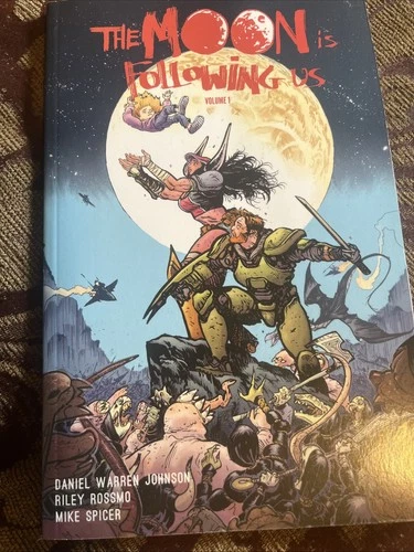 The Moon Is Following US Volume 1 Daniel Warren Johnson, Riley Rossmo