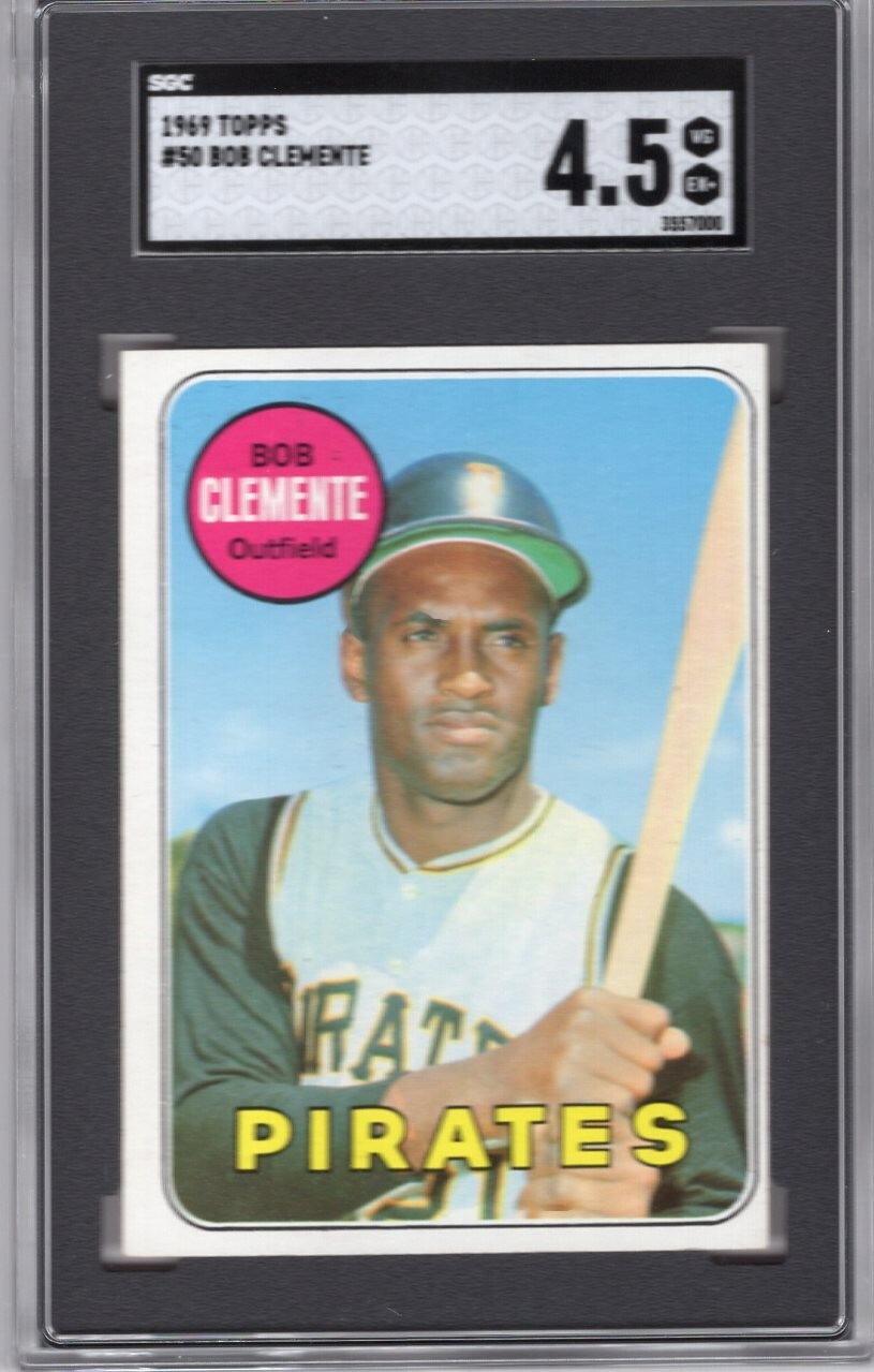 ROBERTO BOB CLEMENTE 1969 TOPPS #50 SGC 4.5 VG-EX+ **PITTSBURGH PIRATES** HOF