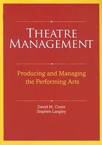 Theatre Management: Producing and Managing the Performing Arts by David M Conte - Image 4