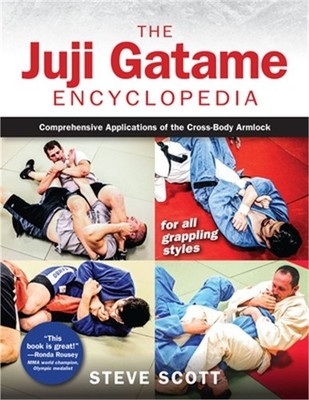 Juji Gatame Encyclopedia: Comprehensive Applications of the Cross-Body Armlock f