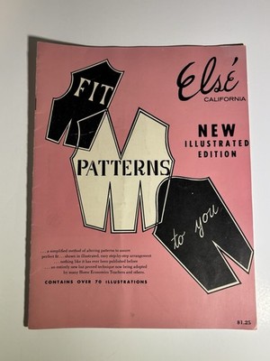 Vintage Fit Patterns To You Booklet by Else 1953 Contains Over 70 Illustrations