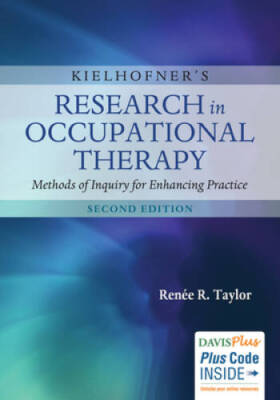 Kielhofner's Research in Occupational Therapy: Methods of Inquiry for Enh - GOOD