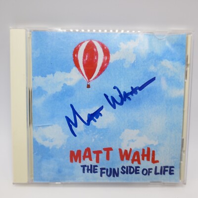 Matt Wahl The Fun Side of Life CD 2005 Autograph