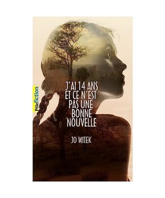 J'ai 14 ans et ce n'est pas une bonne nouvelle, Witek, Jo