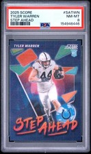 2025 PANINI SCORE STEP AHEAD #SATWN TYLER WARREN ROOKIE RC PSA 8