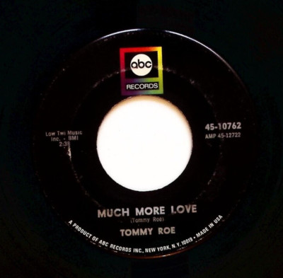 TOMMY ROE SWEET PEA/MUCH MORE LOVE ABC RECORDS VINYL 45 76-76