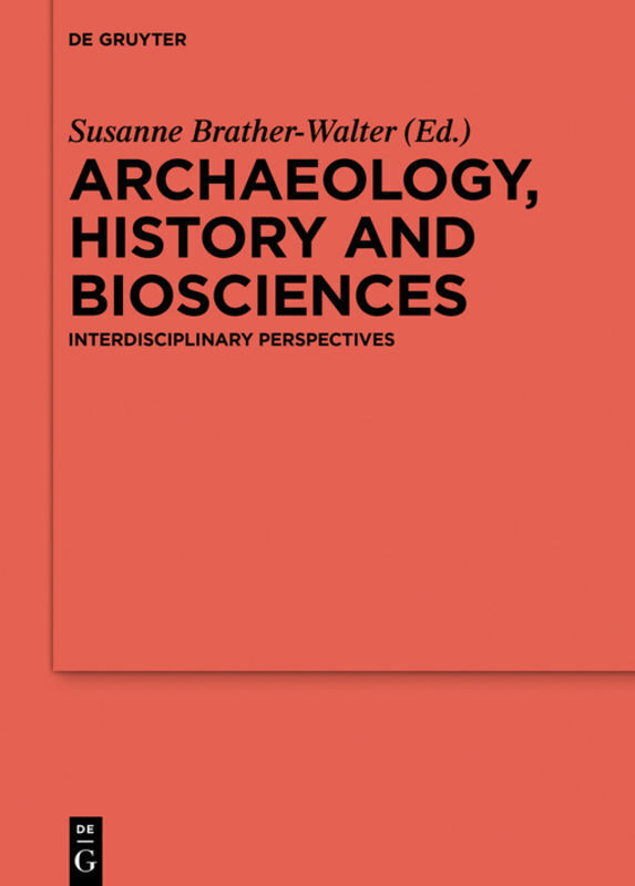 Thumbnail - Archaeology, History And Biosciences | Interdisciplinary Perspectives