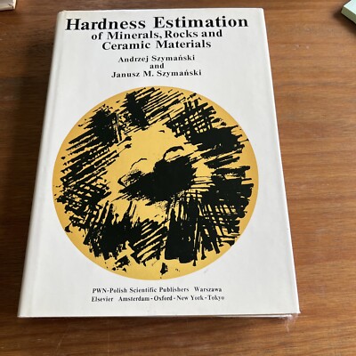 Hardness estimation of minerals rocks and ceramic materials 