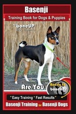 Karen Douglas K Basenji Training Book for Dogs & Puppies By BoneUP D (Paperback)