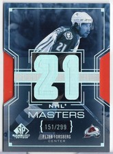 2025-26 SP Game Used Peter Forsberg #NM-89 Avalanche NHL Masters Greats SN# /299