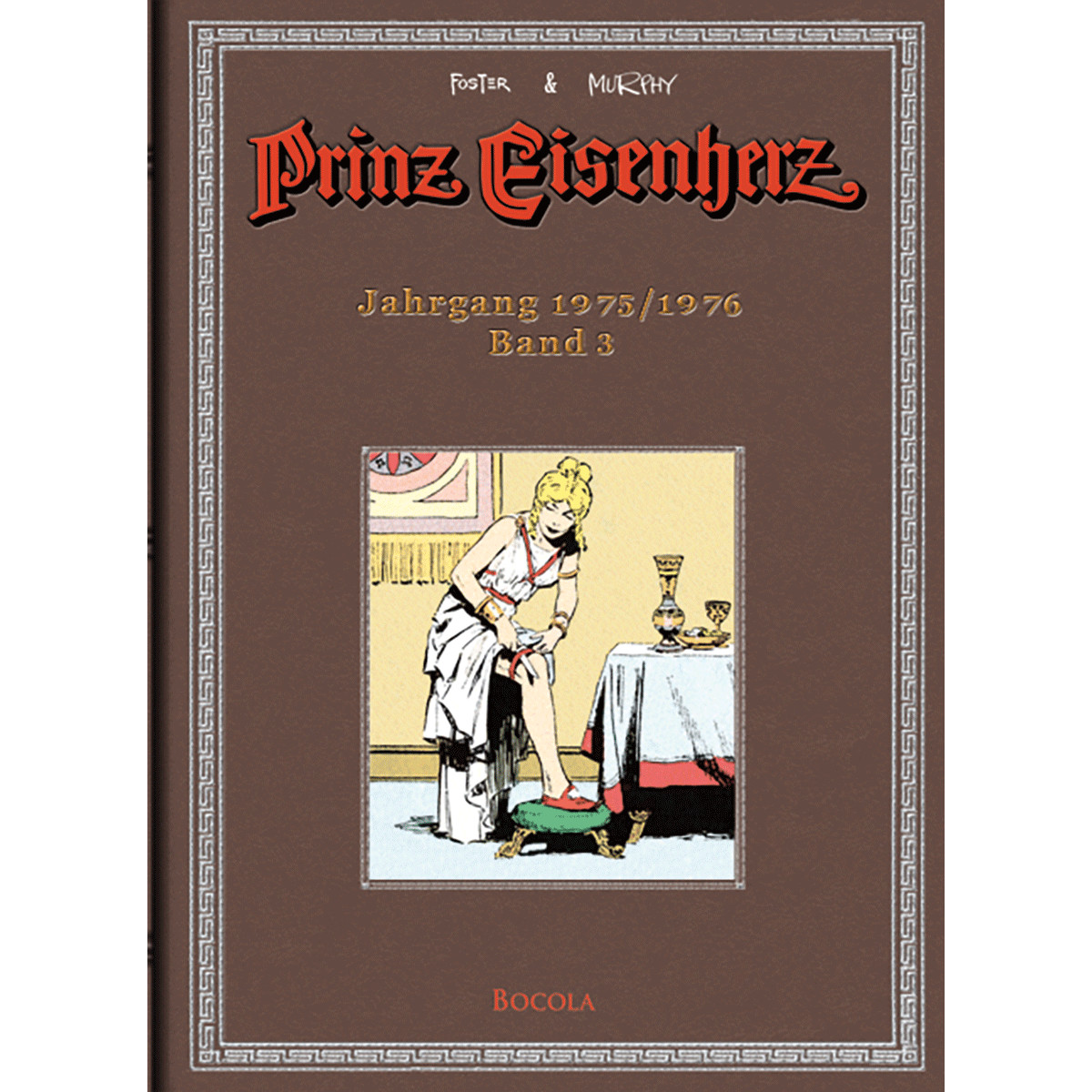 Thumbnail - Prinz Eisenherz. Foster & Murphy-jahre / Jahrgang 1975/1976. Harold R.