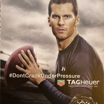 #ad 2017 Tag Heuer Watch PRINT AD Tom Brady Look Football Swiss Avant Garde Pressure $3.75