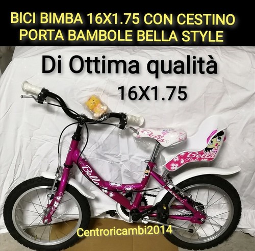 BICI BIMBA 16X1.75 CON CESTINO PORTA BAMBOLE BELLA STYLE ROBUSTA RITIRO A  MANO | eBay