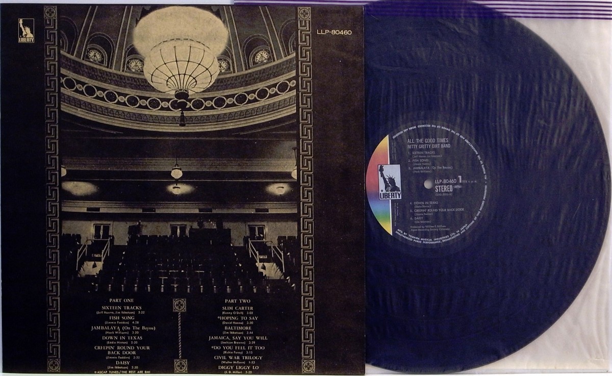 NITTY GRITTY DIRT BAND / ALL THE GOOD TIME / LIBERTY