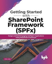 Getting Started with SharePoint Framework (SPFx): D... | Buch | Zustand sehr gut