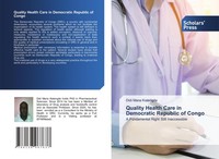 Quality Health Care In Democratic Republic Of Congo Didi Mana Kialengila