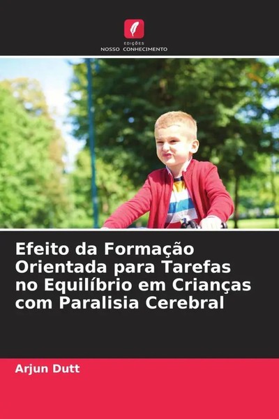 Arjun Dutt | Efeito Da FormaçãO Orientada Para Tarefas No EquilíBrio Em...-image