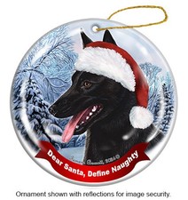 Dutch Shepherd Dear Santa, Define Naughty Holiday Ornament