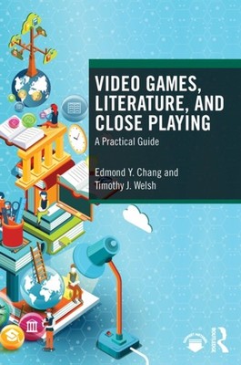 VIDEO GAMES AND LITERATURE by CHANG EDMOND Y. Paperback Self Help Business