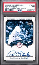PSA 7 - RON BLOMBERG Auto ON-CARD - 2003 UD Yankees Signature Series Pride of NY
