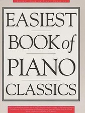 The Easiest Book of Piano Classics Paperback Music Sales Publishi