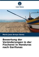 Maria Jose Arroyo Gerez | Bewertung Der VeräNderungen In Der Fischerei In...