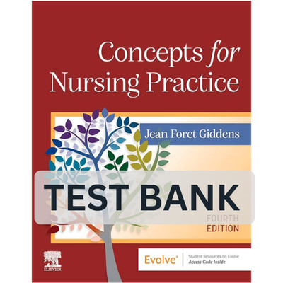 Test Bank Concepts for Nursing Practice 4th Edition