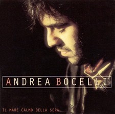 Il Mare Calmo Della Sera       Andrea Bocelli...