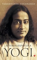Paramahansa Yogananda | Autobiography Of A Yogi | Taschenbuch | Englisch (2017)